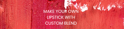 Custom Blend Lip Experience