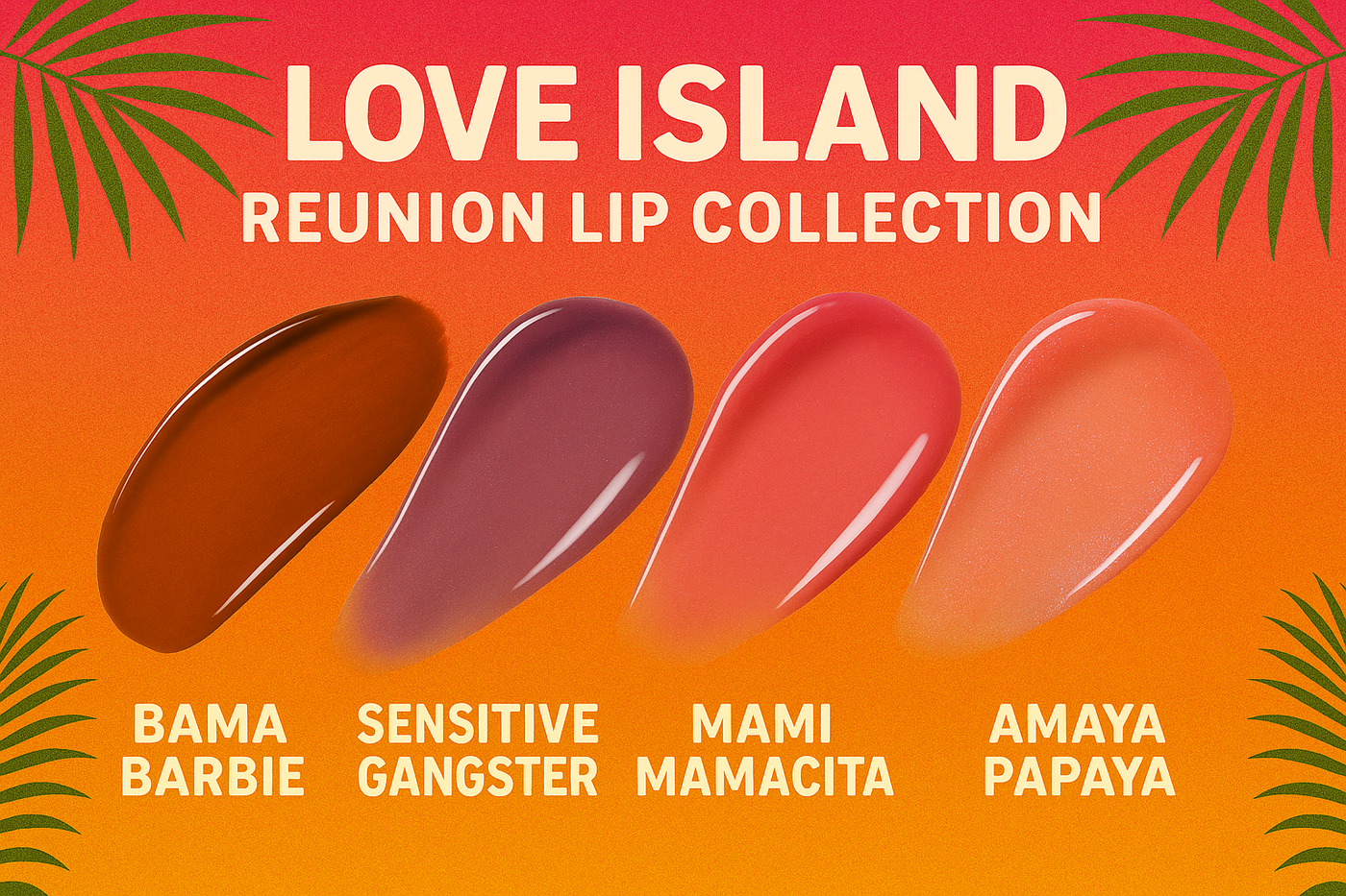 The Love Island Lip Collection